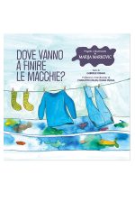 Marija Markovic - Dove vanno a finire le macchie - Pathos Edizioni 2022